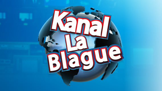 Replay Kanal la blague - Mardi 18 février 2020
